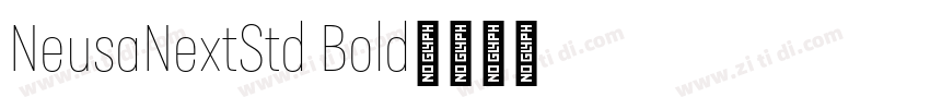 NeusaNextStd Bold字体转换
